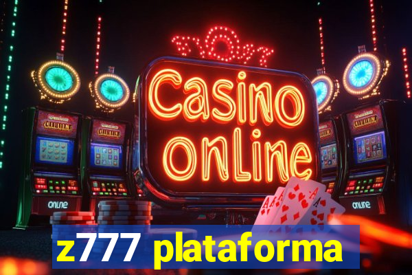 z777 plataforma